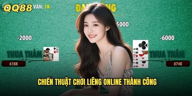 Liêng QQ88 Bài Ba Lá Miền Nam Độc Đáo Mang Đậm Bản Sắc Việt 3 Chiến thuật chơi liêng online thành công