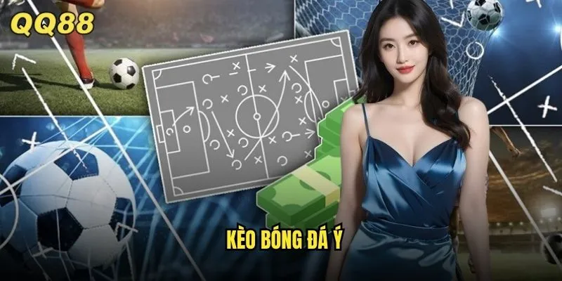 Kèo Bóng Đá Ý